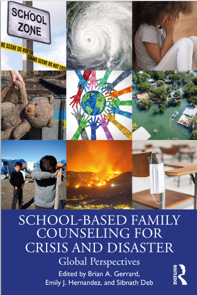 School Based Family Counseling for Crisis and Disaster Global Perspectives