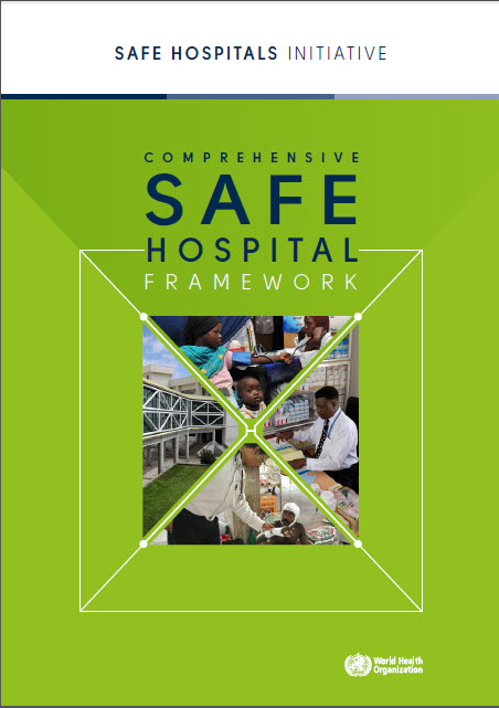 Comprehensive Safe Hospital Framework World Health Organization