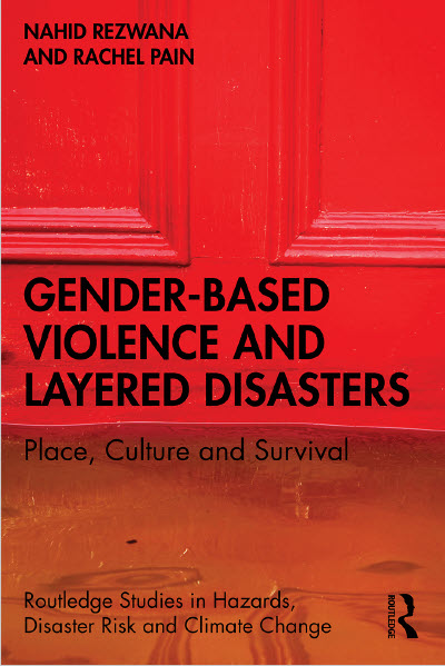 Gender Based Violence and Layered Disasters Place Culture and Survival