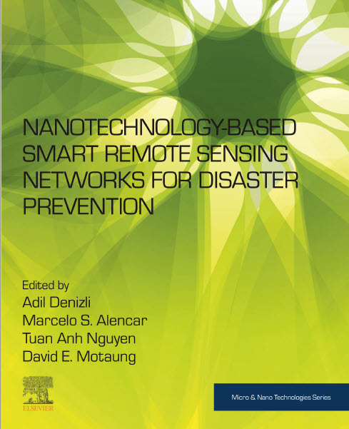 Nanotechnology Based Smart Remote Sensing Networks for Disaster Prevention